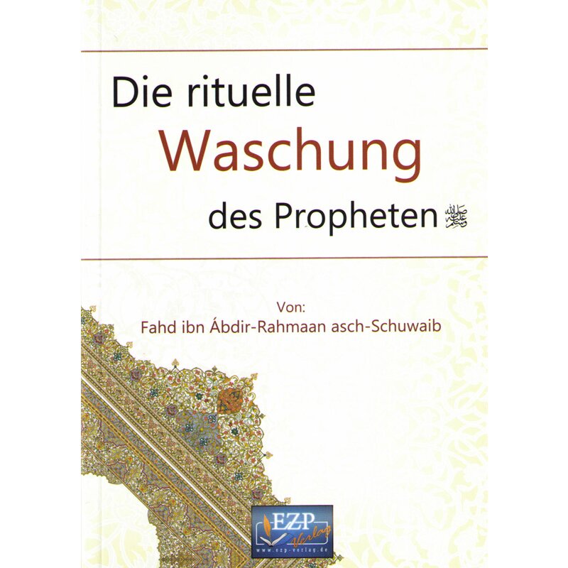 Die rituelle Waschung des Propheten s.